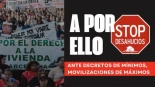 Ante decretos de mínimos, movilizaciones de máximos