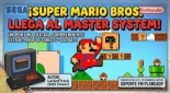 Super Mario Bros. llega a la Master System de Sega: presentan una Demo técnica del primer nivel