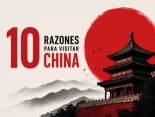 10 razones para visitar China