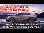 ¿Nos toman por tontos las marcas de coches? La estafa de lo PREMIUM