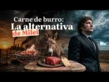Carne de burro: La alternativa de Milei ante la crisis