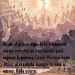 Hace 166 años: Se profetizó la segunda venida de Jesús y no ocurrió
