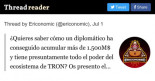 ¿Quieres saber cómo un diplomático ha conseguido acumular más de 1.500M$ y tiene presuntamente todo el poder del ecosistema de TRON?