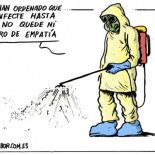 Viñeta de JRMora - Me han ordenado que desinfecte hasta que no quede ni rastro de empatía