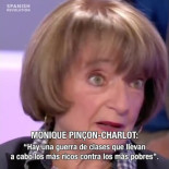 Monique Pinçon-Charlot: "Hay una guerra de clases de los ricos contra los pobres".