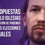 60 propuestas del programa de Pablo Iglesias y la dirección de Podemos para las Elecciones Generales