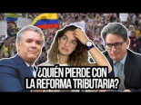 Colombia: A esto se debe la rabia contra la reforma tributaria