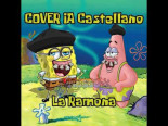 Bob Esponja & Patricio - La Ramona. | COVER IA Castellano