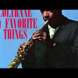 My Favorite things by John Coltrane