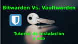 Bitwarden Vs. Vaultwarden: Instalación y uso de un gestor de contraseñas en la nube