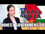 Honest Government Ad | Israel & Gaza [ENG]